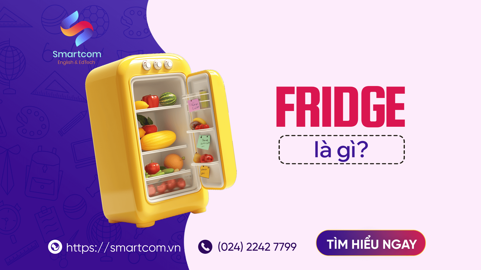 Fridge là gì?