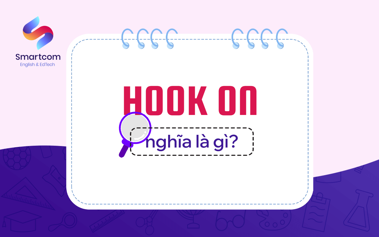 hook on nghĩa là gì