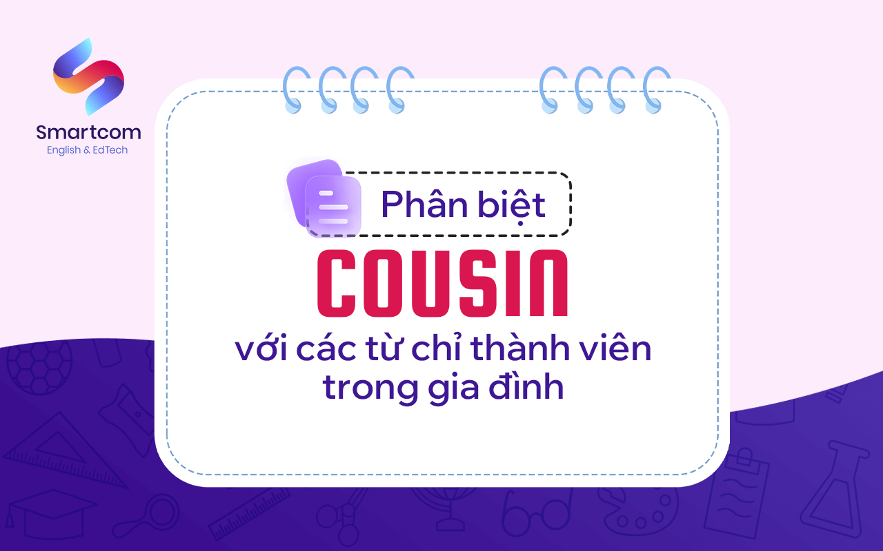 phân biệt cousin