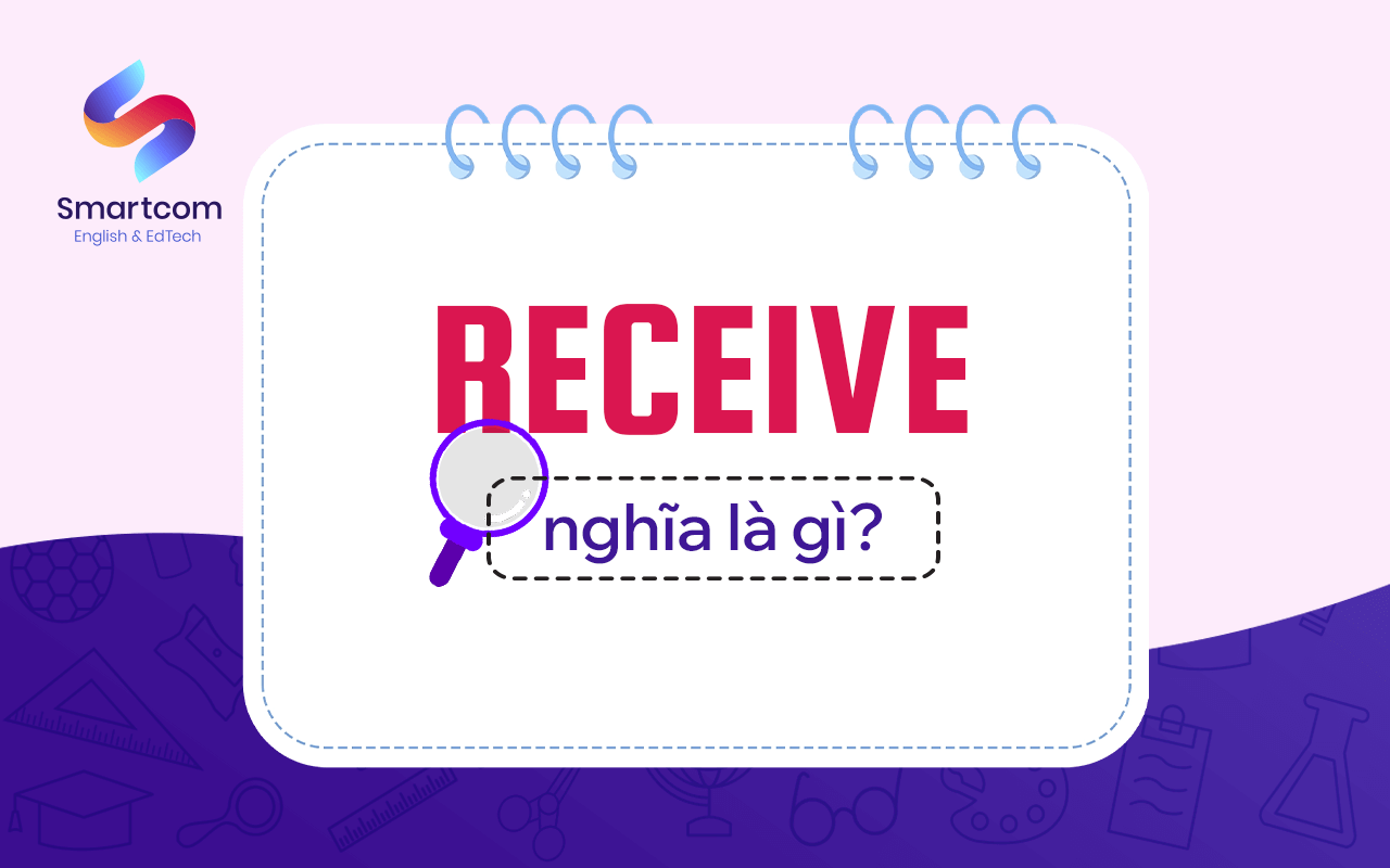 receive nghĩa là gì