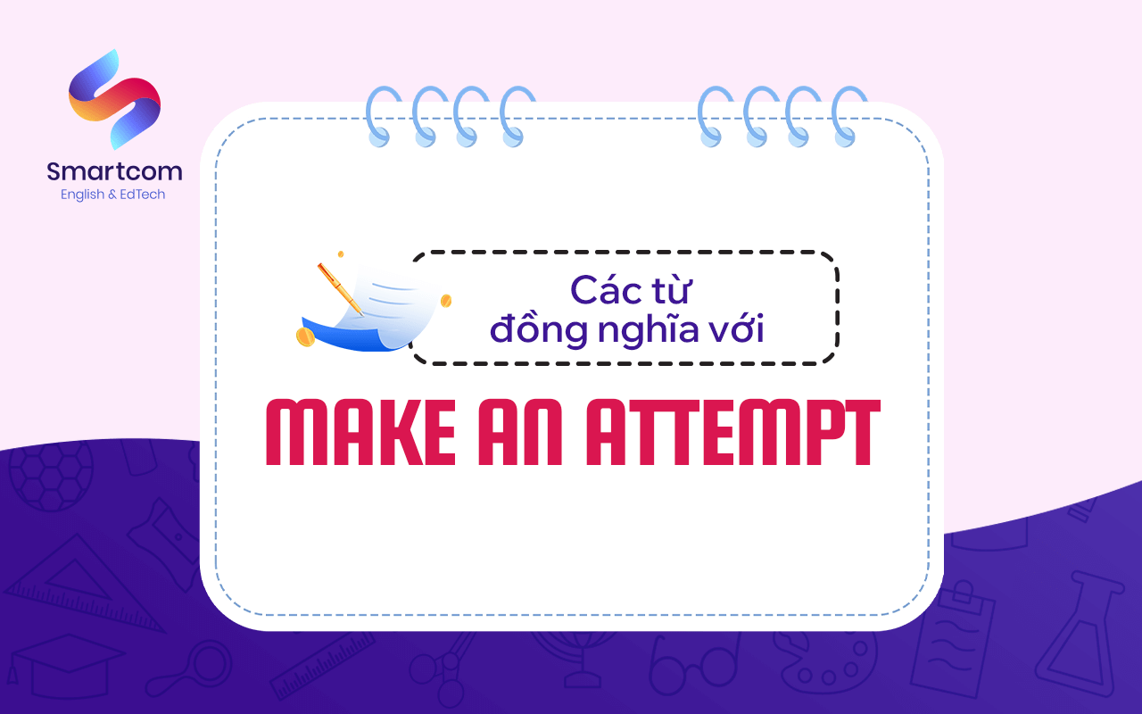 từ đồng nghĩa với make an attempt từ đồng nghĩa với make an attempt