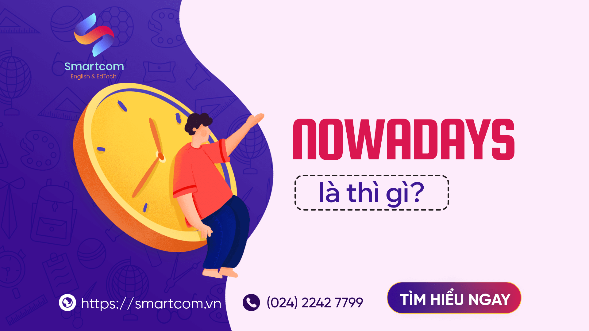 Nowadays là thì gì?