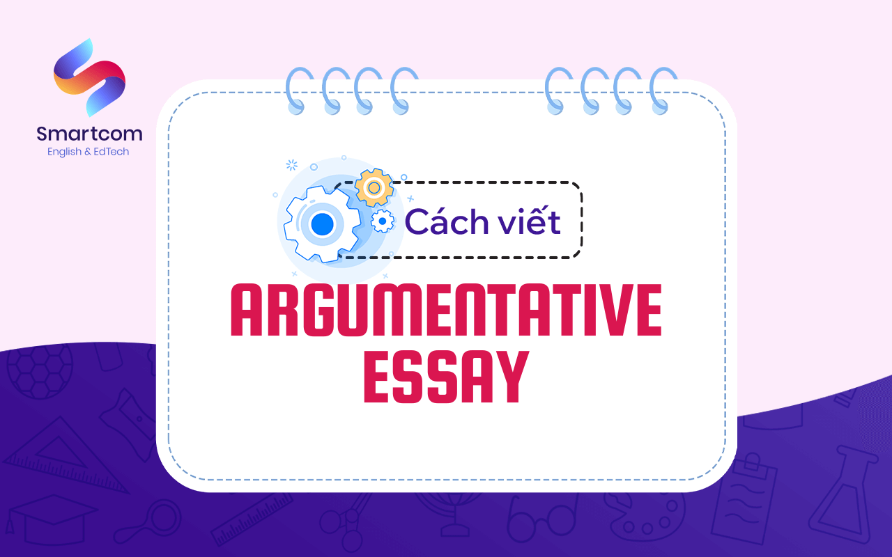 cách viết argumentative essay