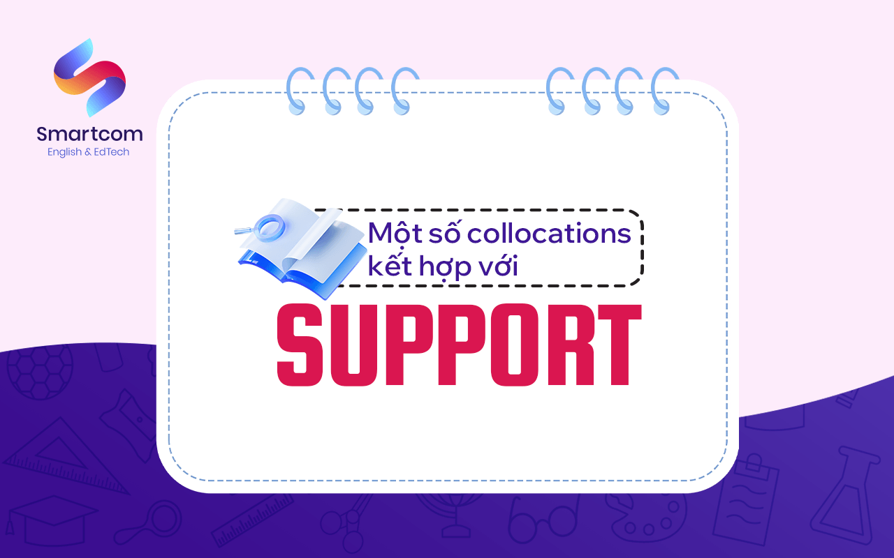 collocation đi với support collocation đi với support