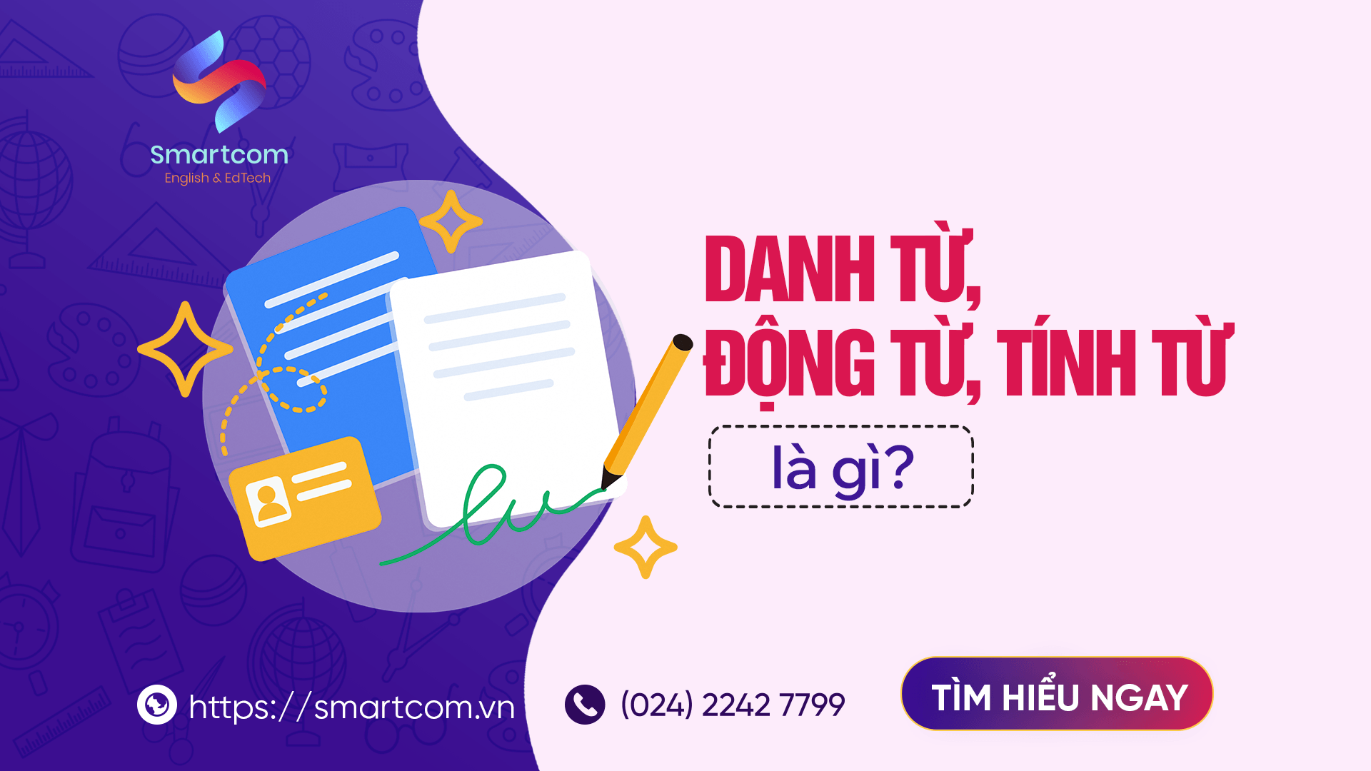 Ảnh nền đường dẫn điều hướng của bài viết Danh từ động từ tính từ là gì