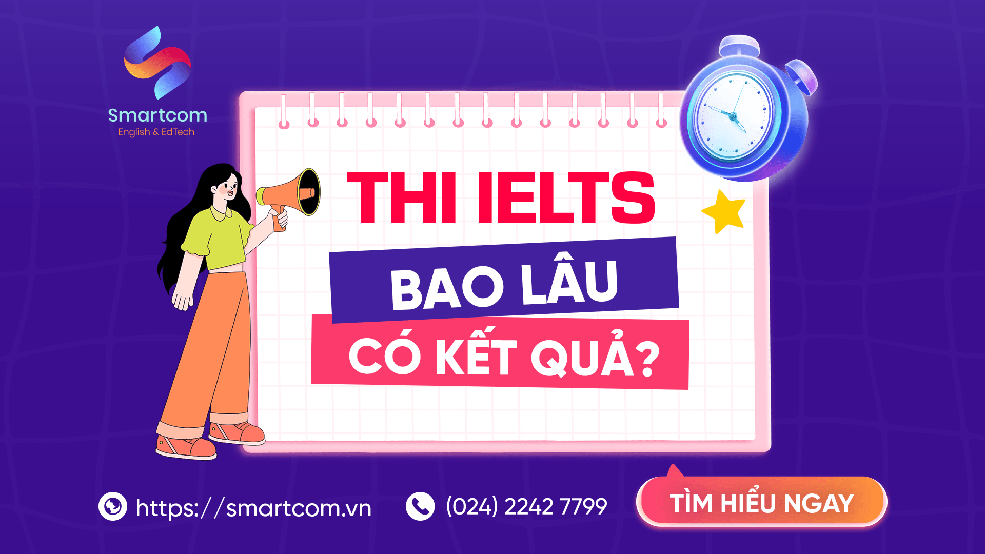 Thi IELTS bao lâu có kết quả?