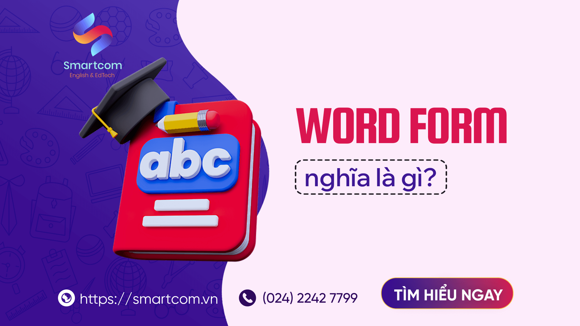 Word form là gì?