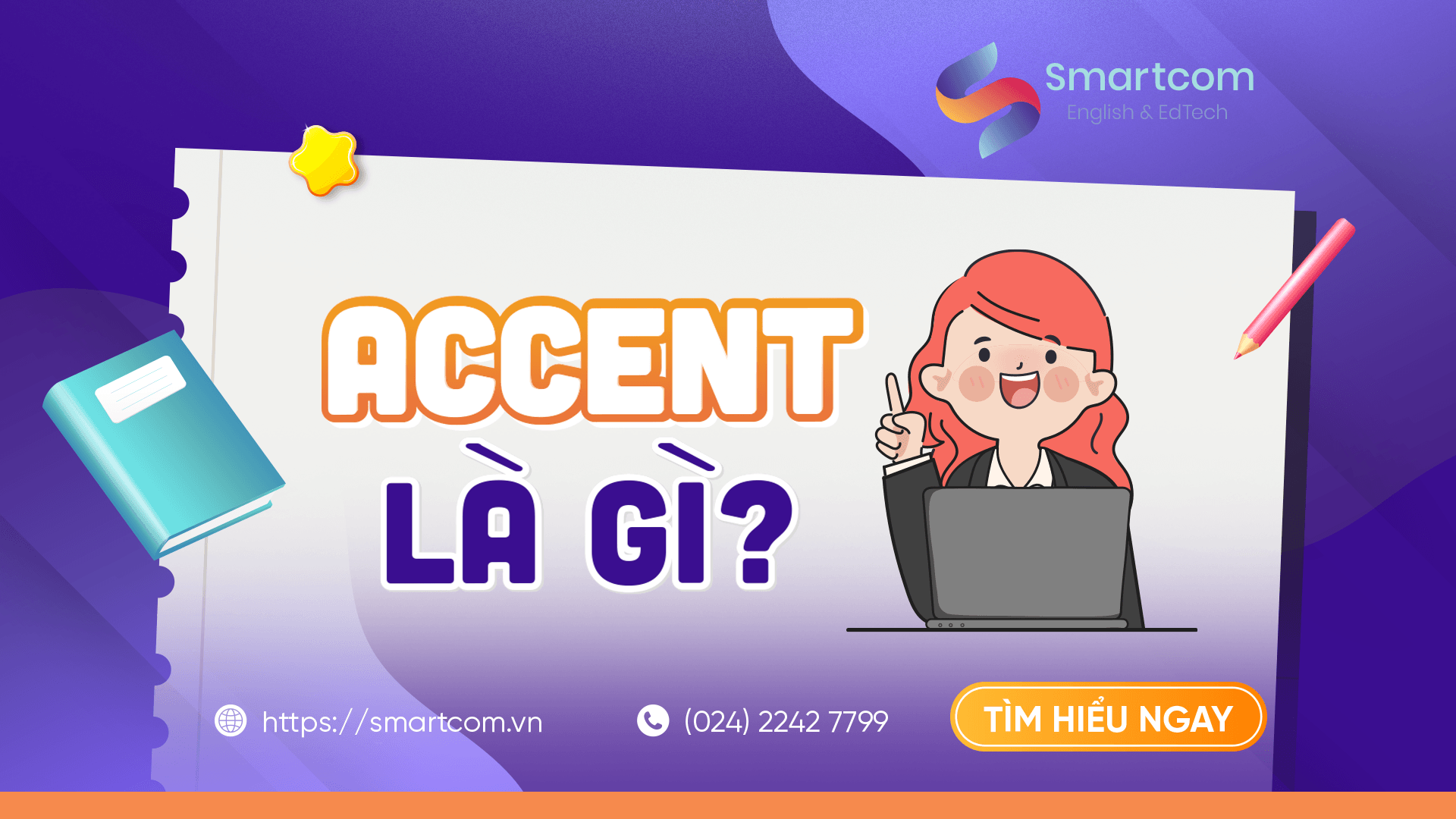 Accent là gì?