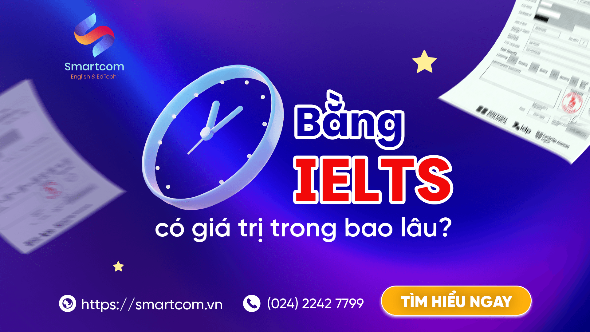 Bằng IELTS có giá trị trong bao lâu?