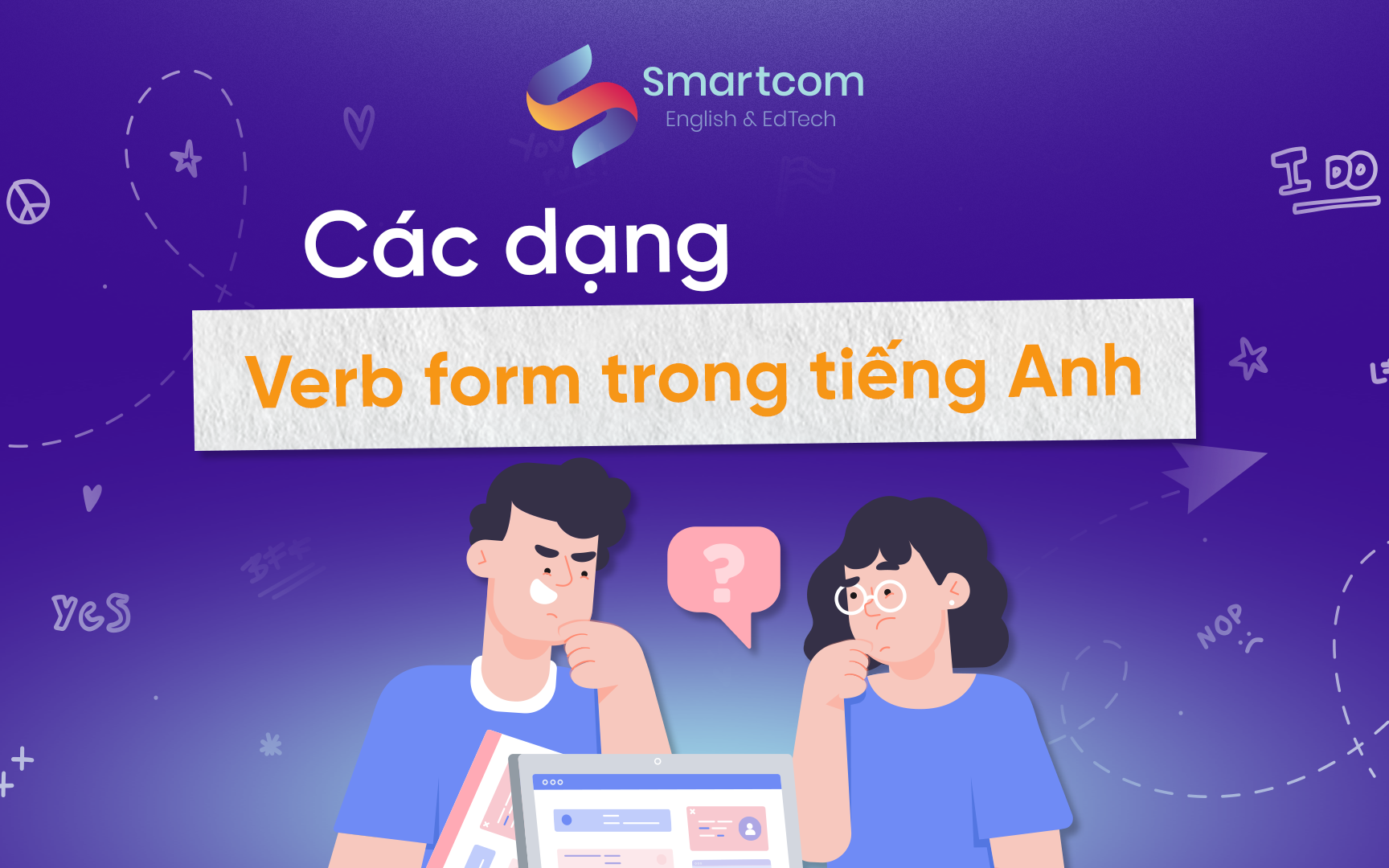 các dạng verb form trong tiếng anh
