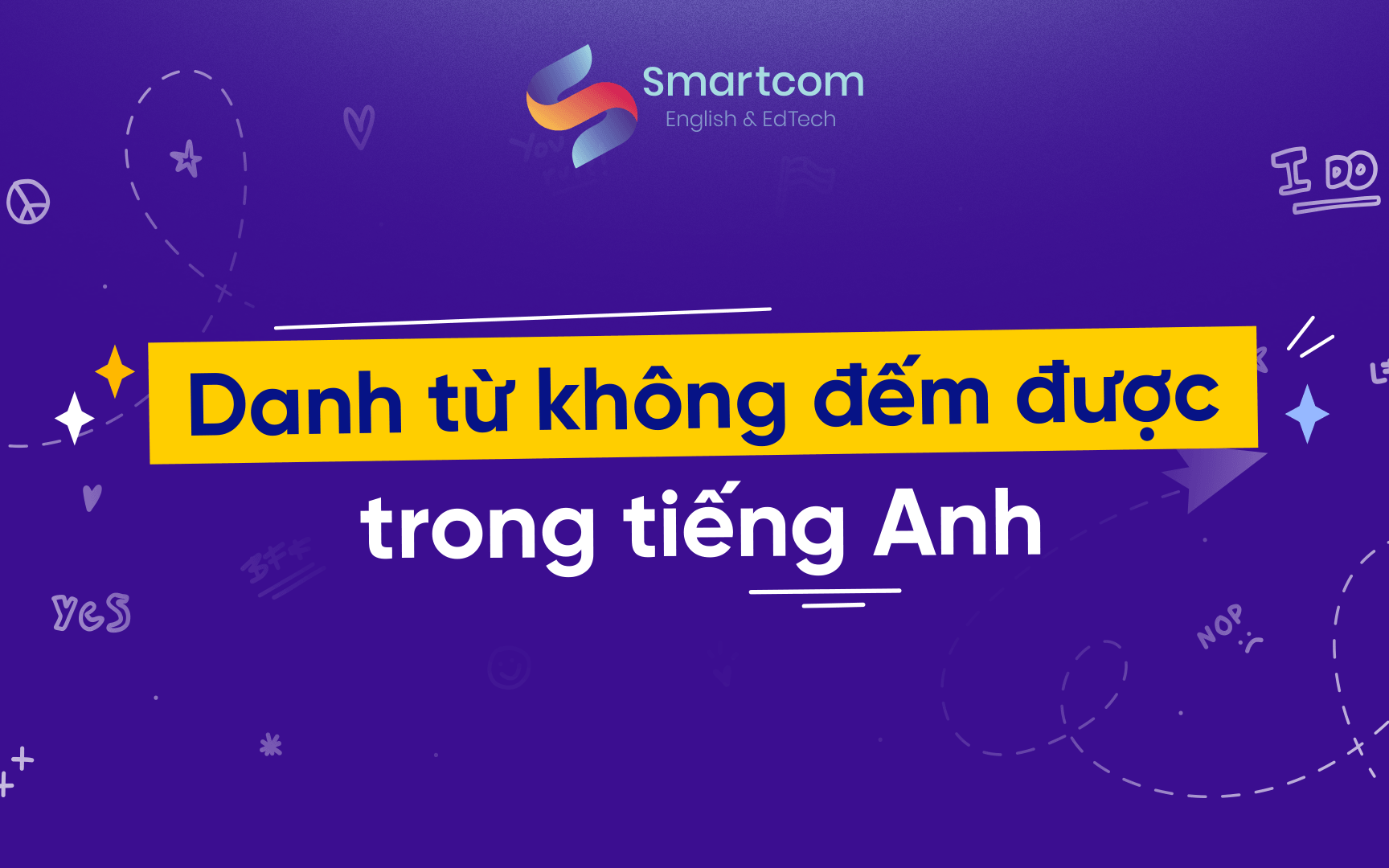 danh từ không đếm được trong tiếng anh