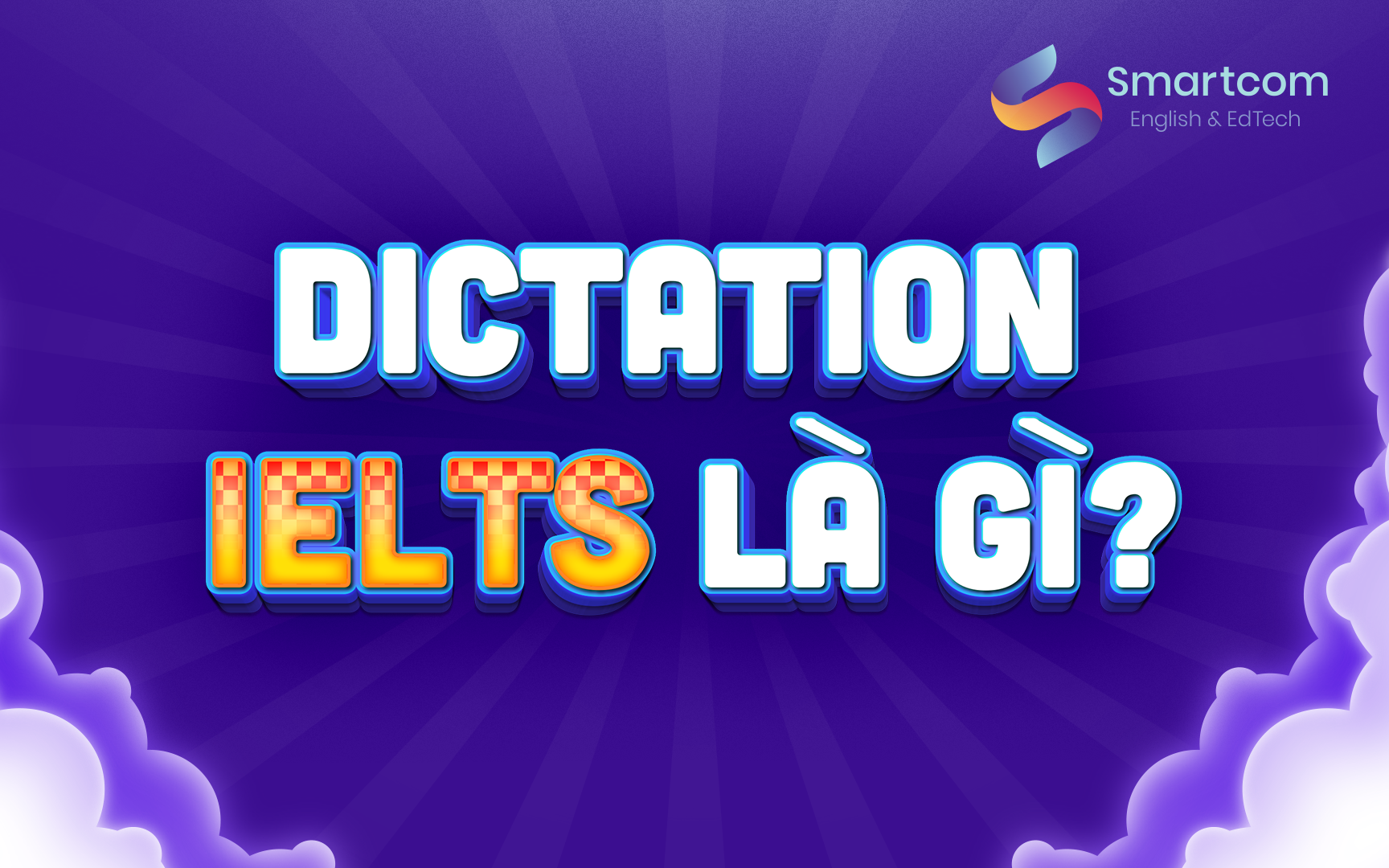 dictation ielts là gì