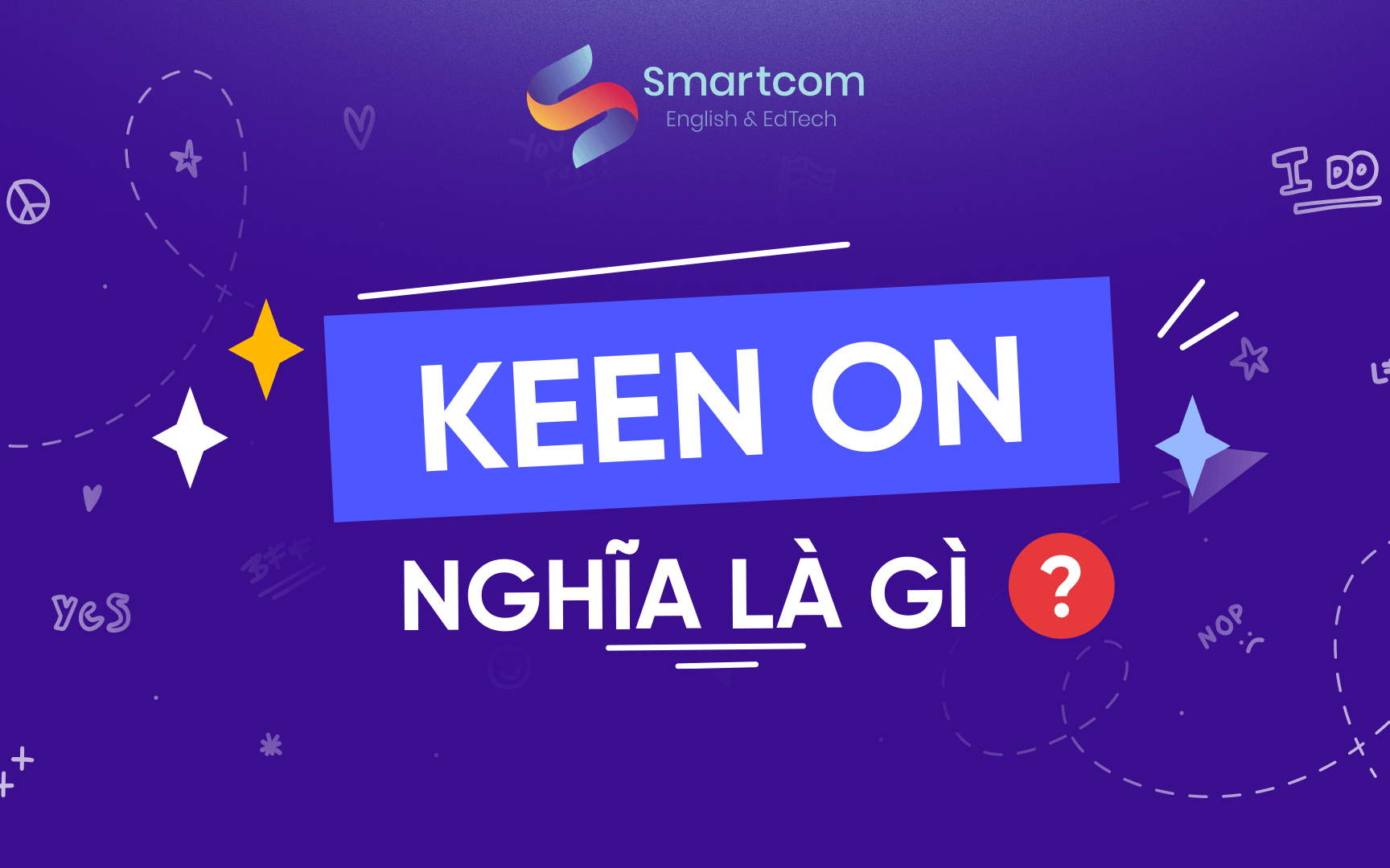 keen on nghĩa là gì