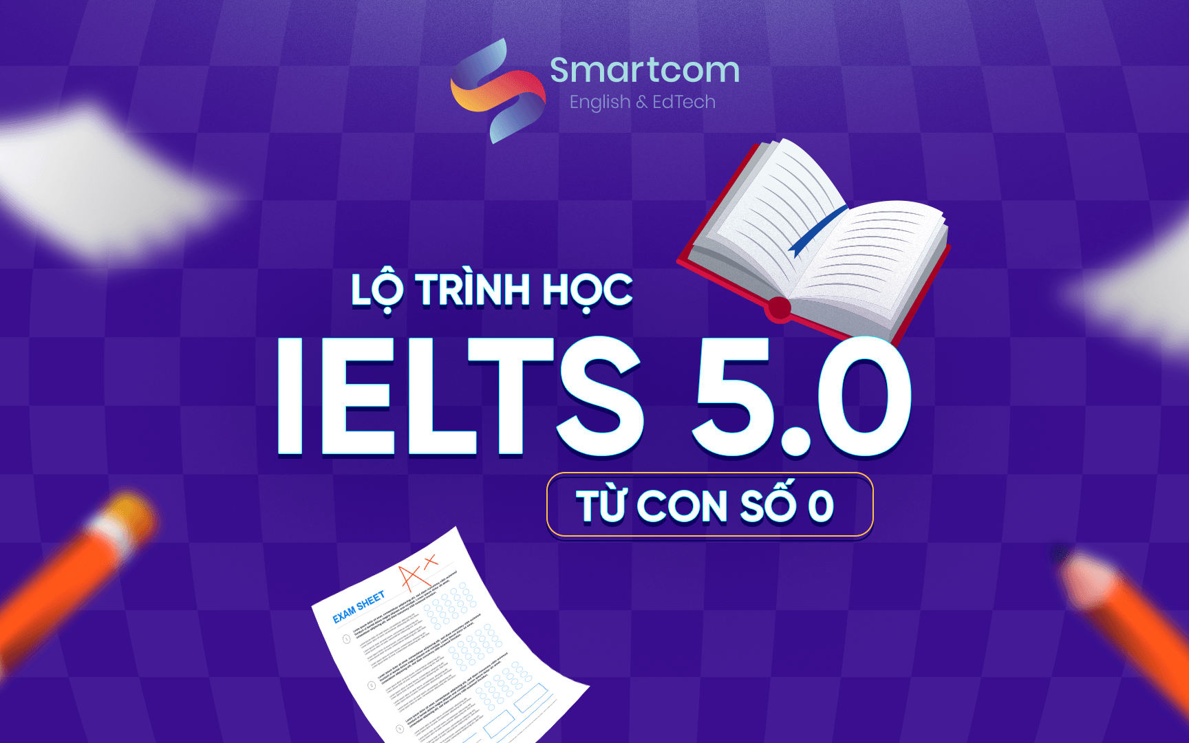 lộ trình học ielts 5.0 từ con số 0