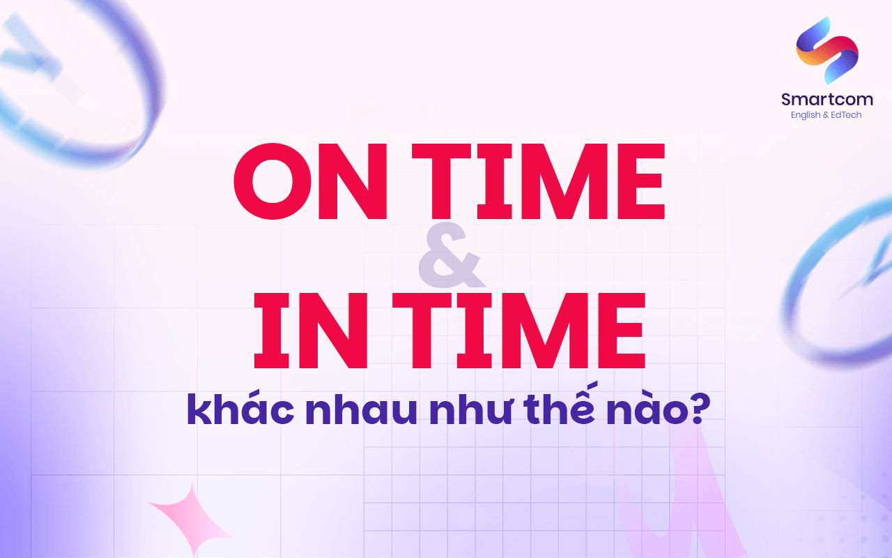 on time và in time khác nhau như thế nào