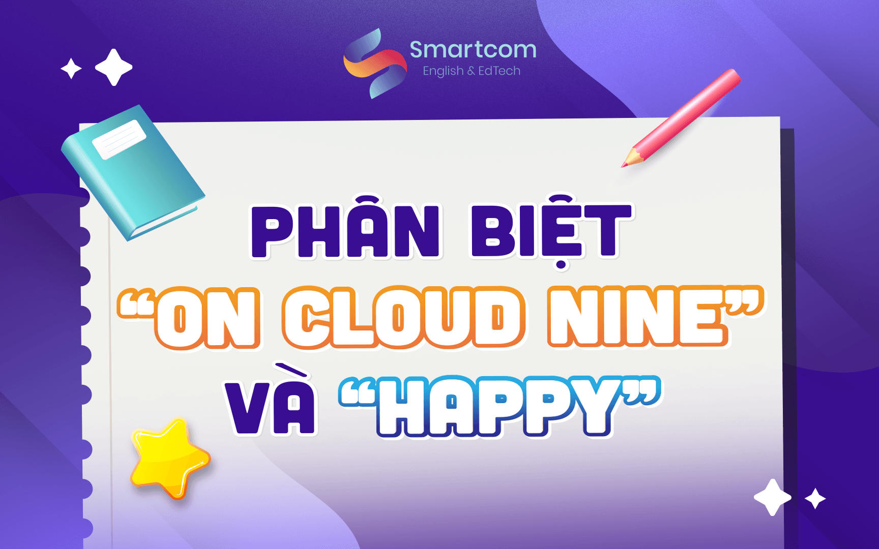 phân biệt on cloud nine và happy