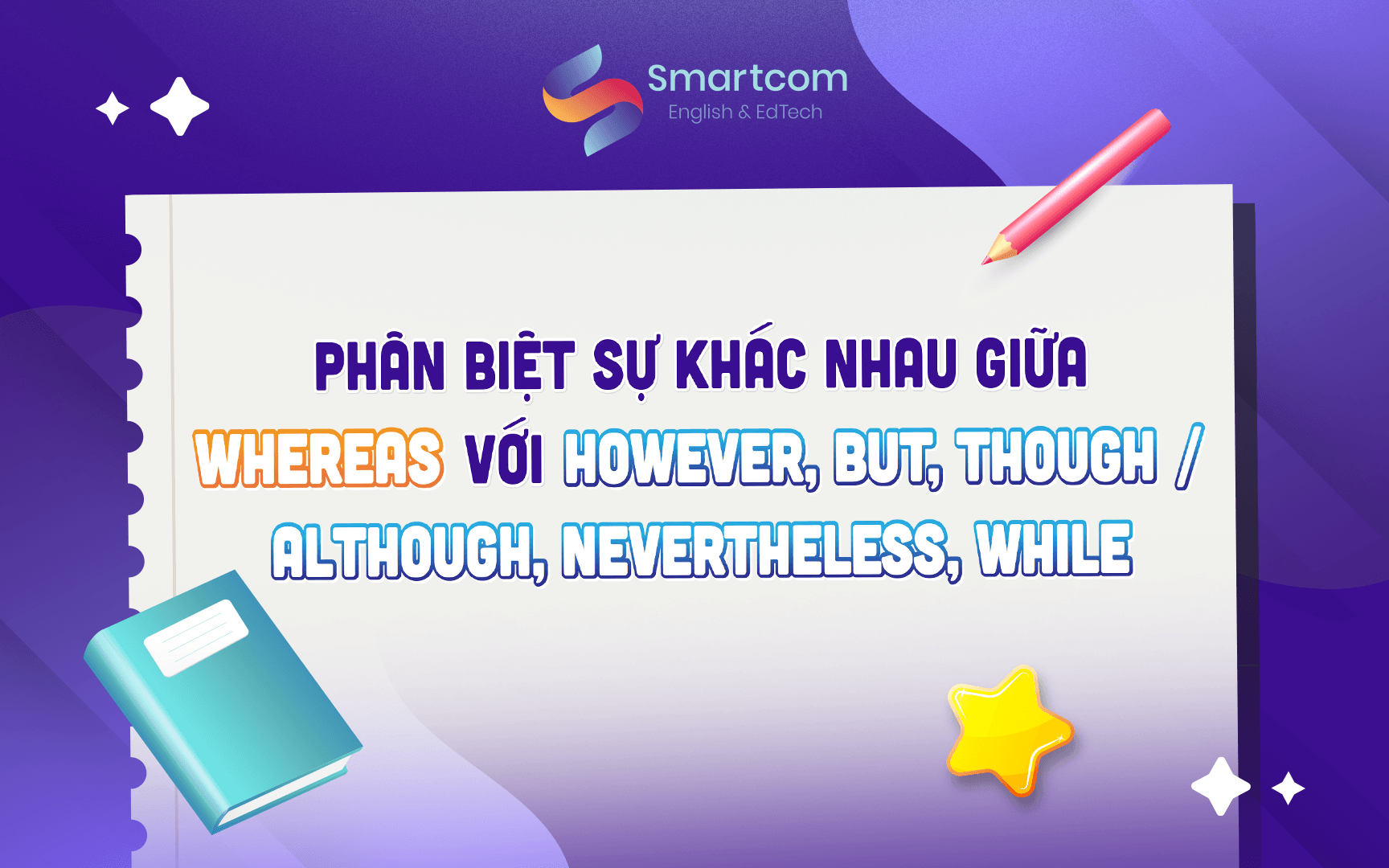 phân biệt sự khác nhau của whereas