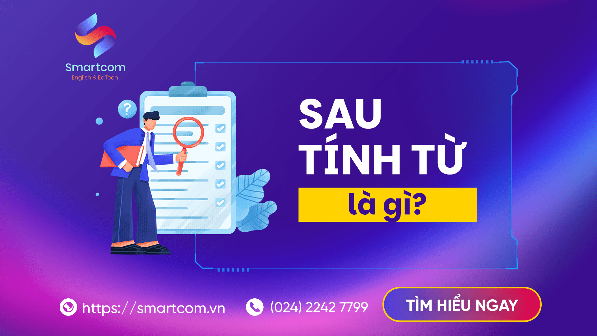 Sau tính từ là gì?