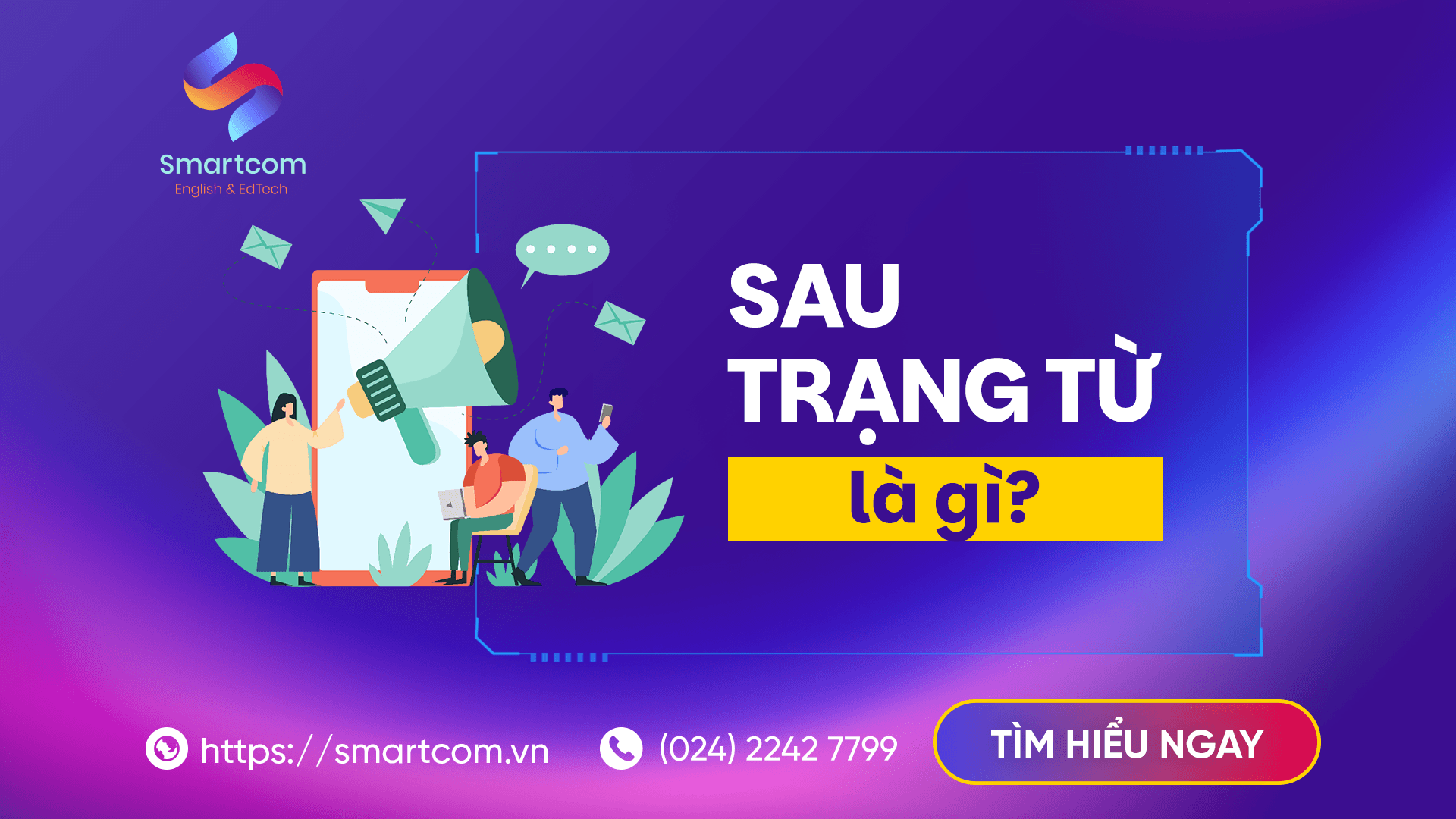 Sau trạng từ là gì?