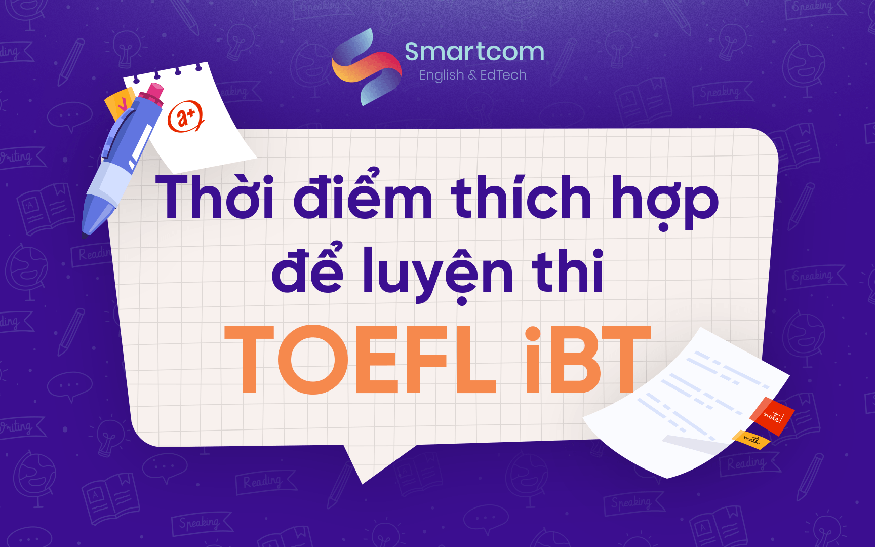 thời điểm thích hợp để luyện thi toefl ibt