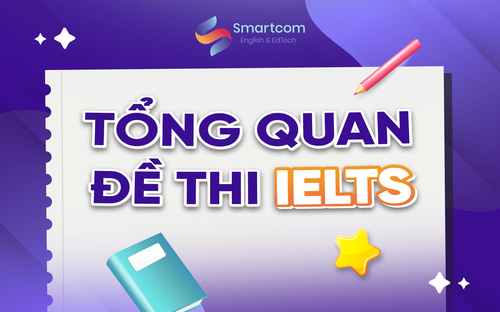 tổng quan đề thi ielts tổng quan đề thi ielts