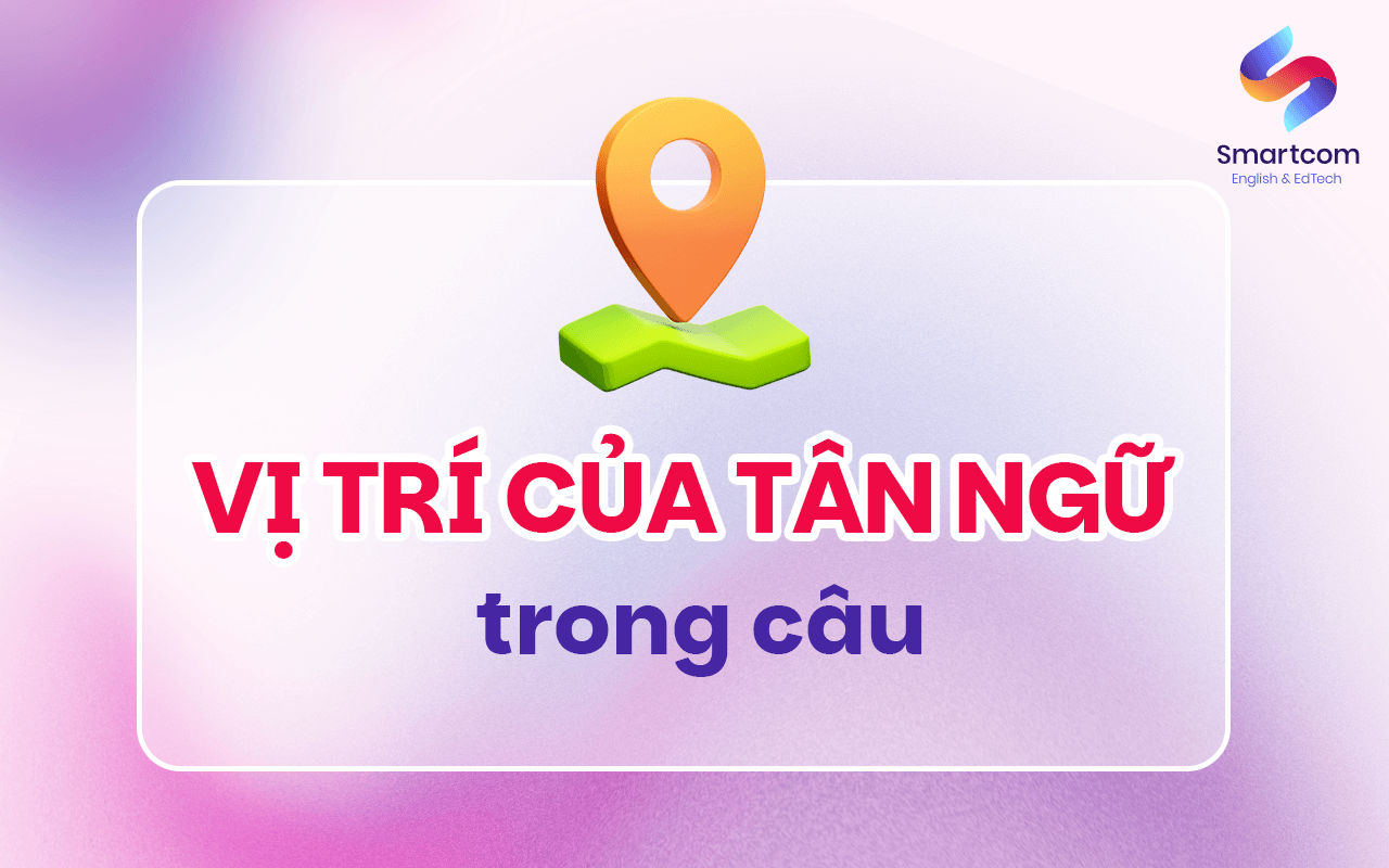 vị trí của tân ngữ trong câu