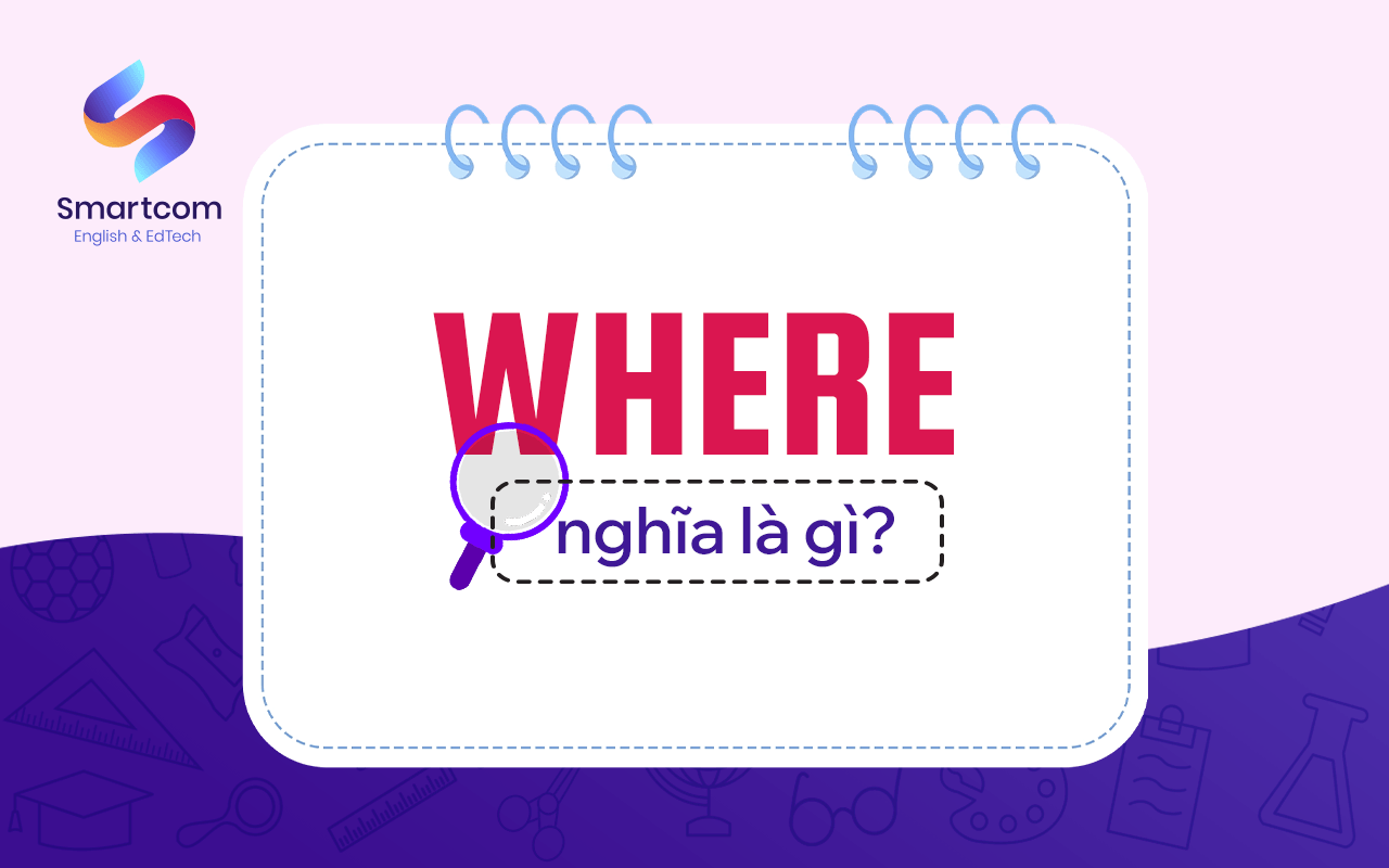 where nghĩa là gì where nghĩa là gì
