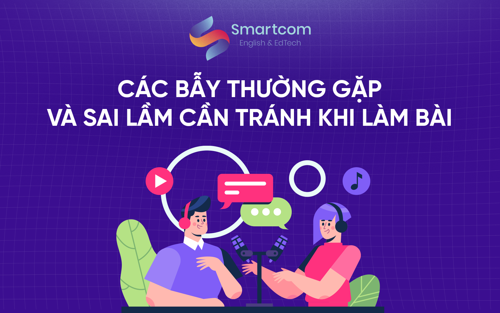 bẫy thường gặp dạng bài true false not given bẫy thường gặp dạng bài true false not given
