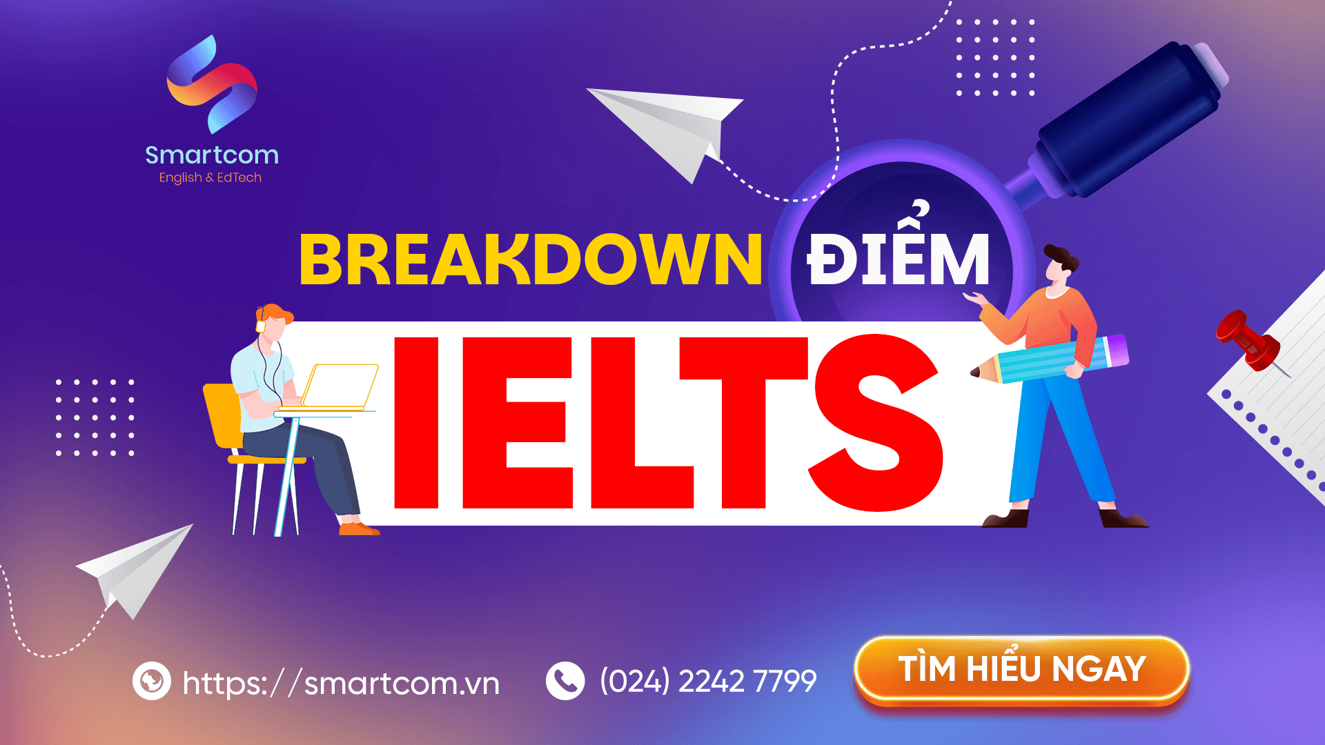 Hướng dẫn các breakdown điểm IELTS