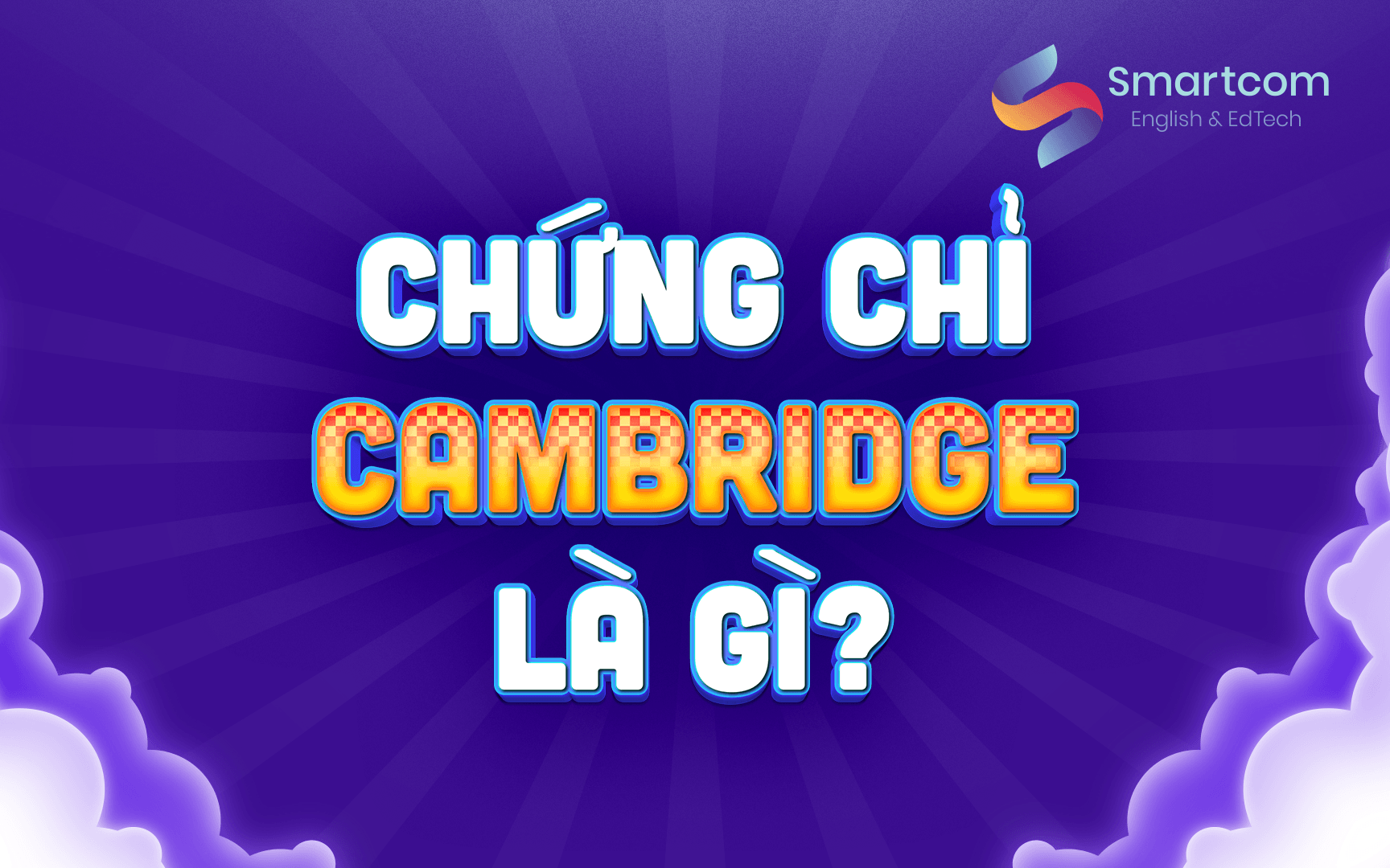 chứng chỉ cambridge là gì