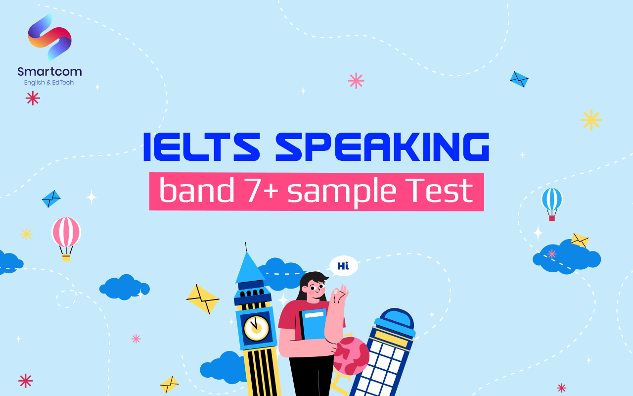 ielts speaking band 7 cong sample test ielts speaking band 7 cong sample test