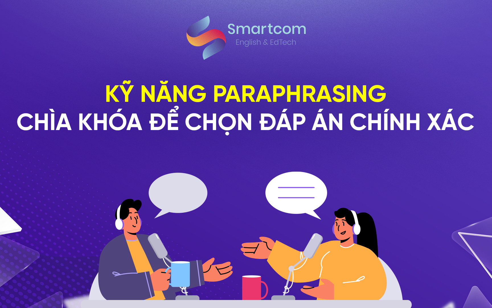 kỹ năng paraphrasing kỹ năng paraphrasing