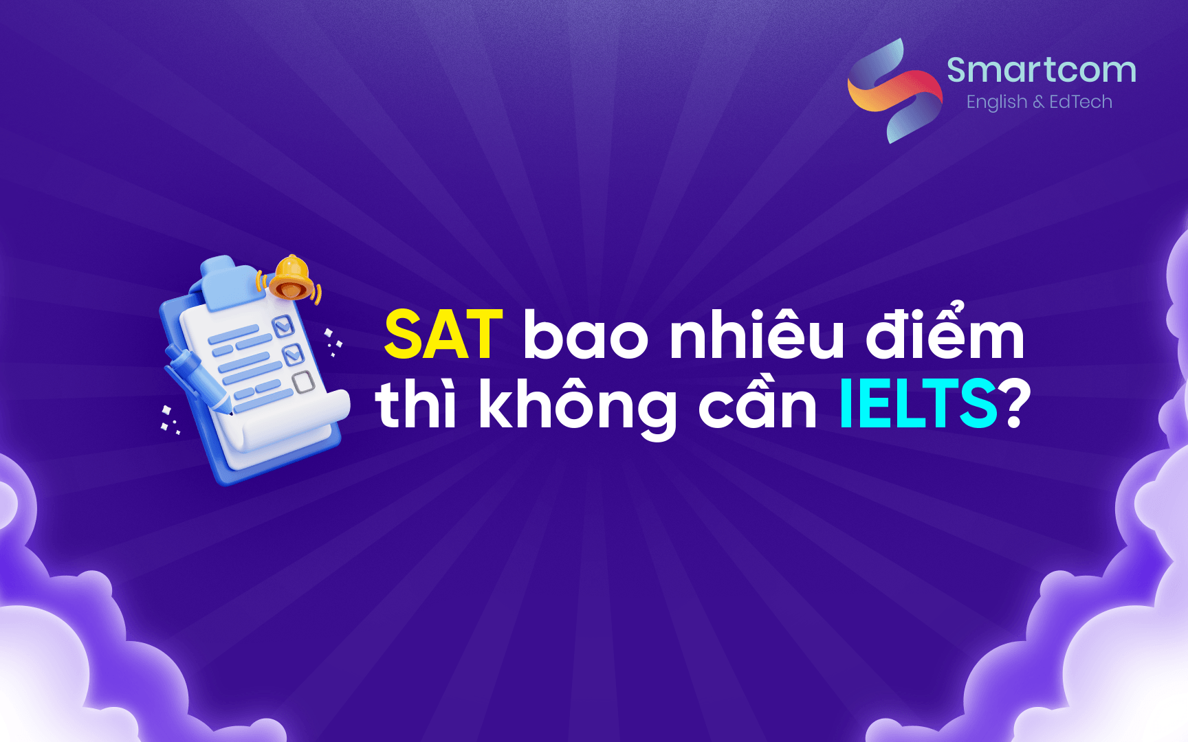 sat bao nhiêu điểm thì không cần ielts sat bao nhiêu điểm thì không cần ielts