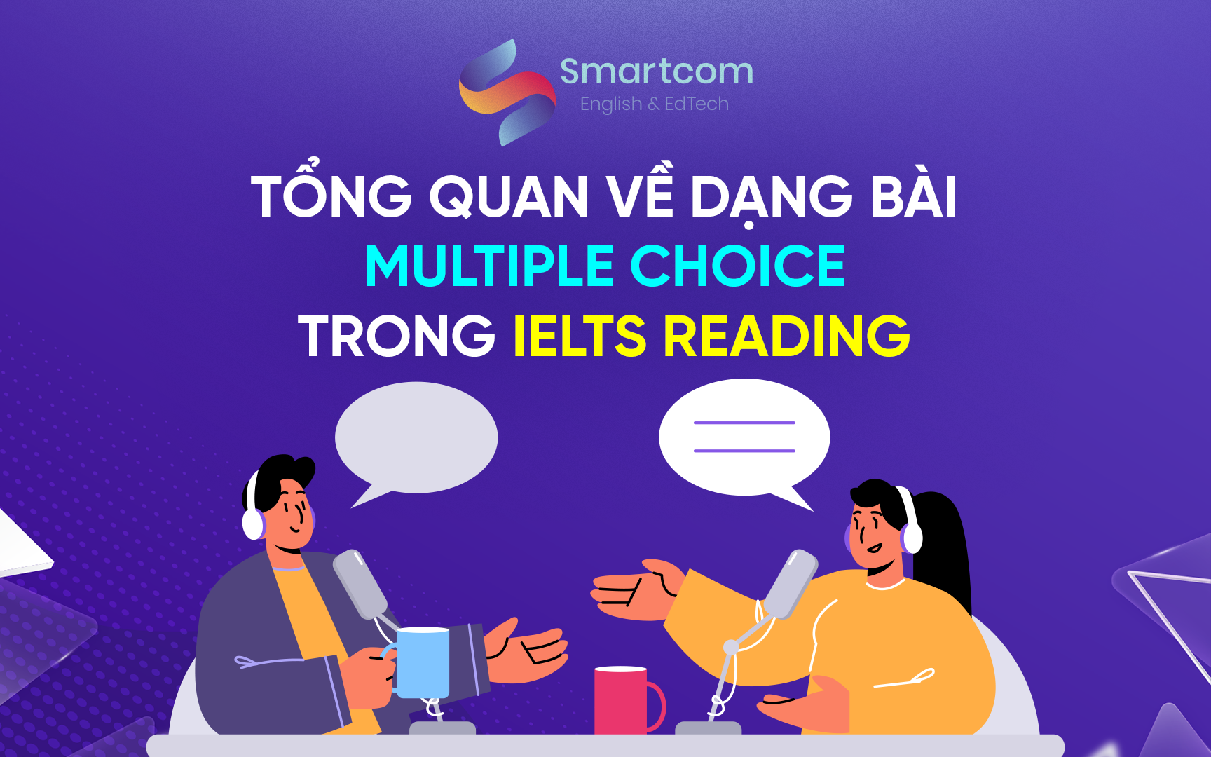 tổng quan dạng bài multiple choice tổng quan dạng bài multiple choice