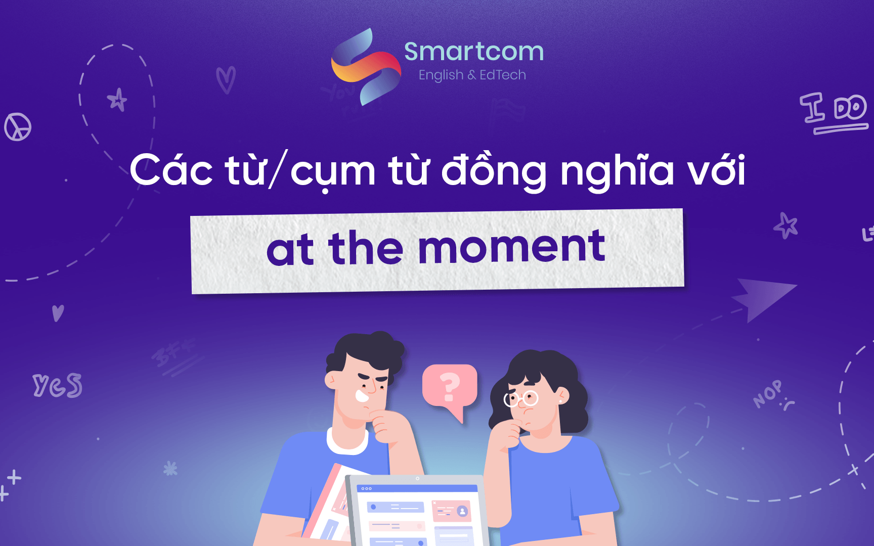 từ và cụm từ đồng nghĩa với at the moment từ và cụm từ đồng nghĩa với at the moment