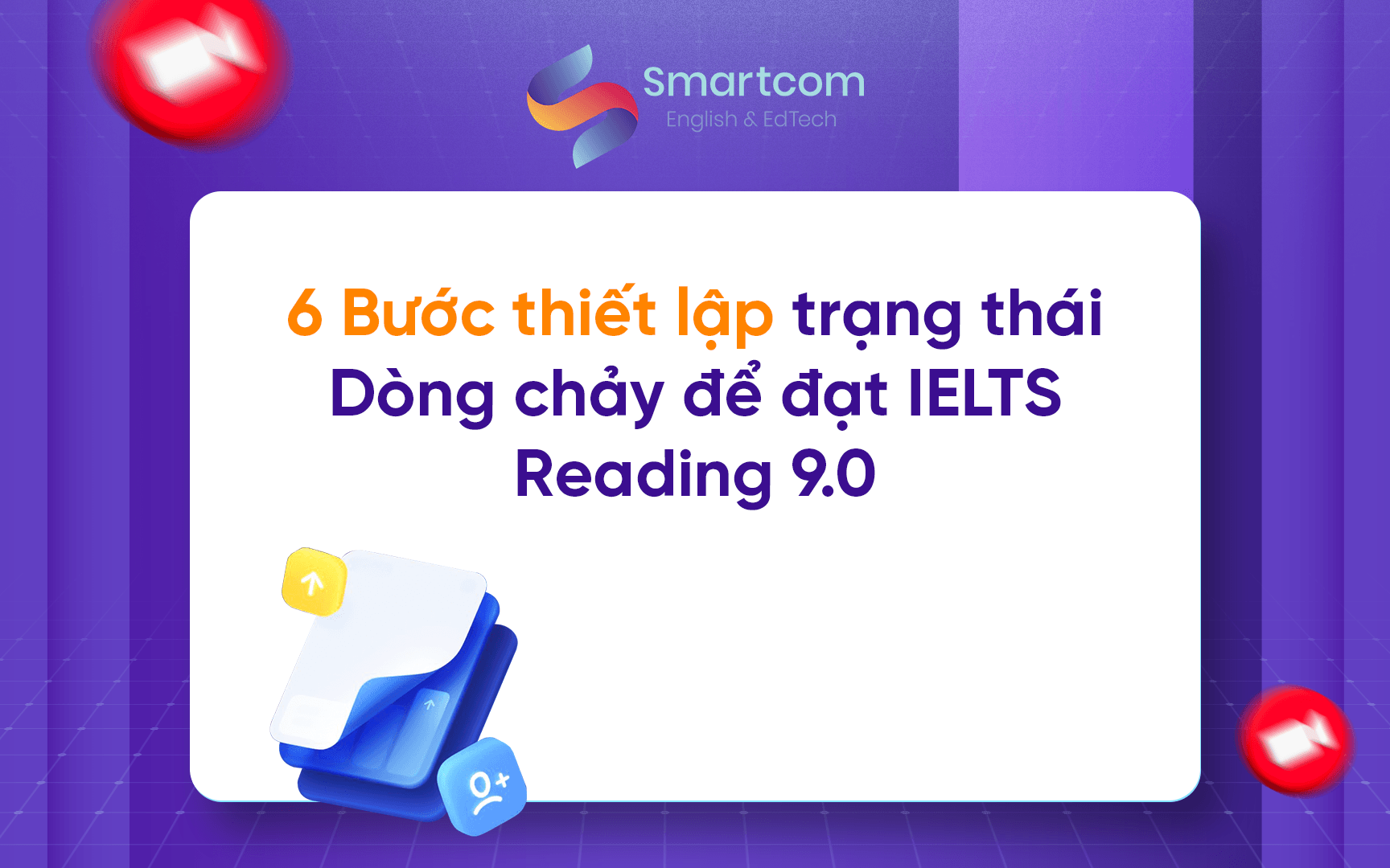 6 bước thiết lập trạng thái dòng chảy