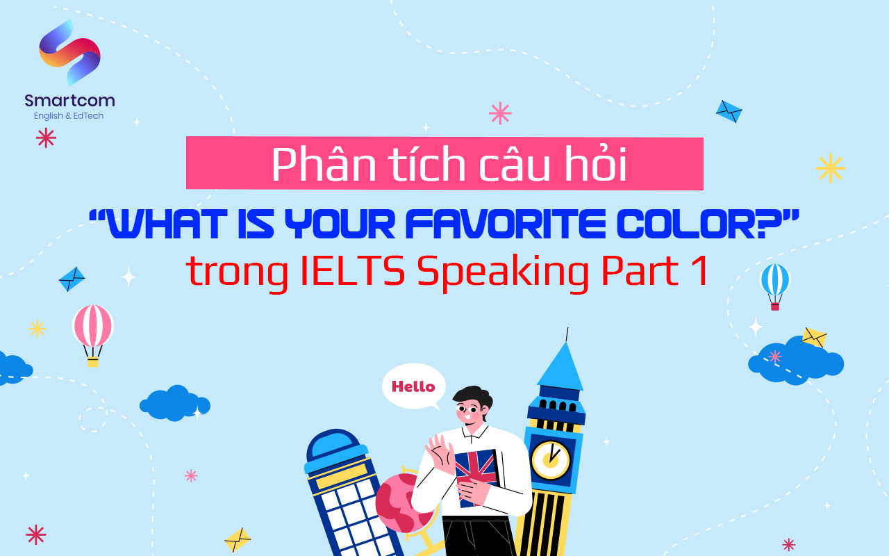 phân tích câu hỏi whats your favorite color