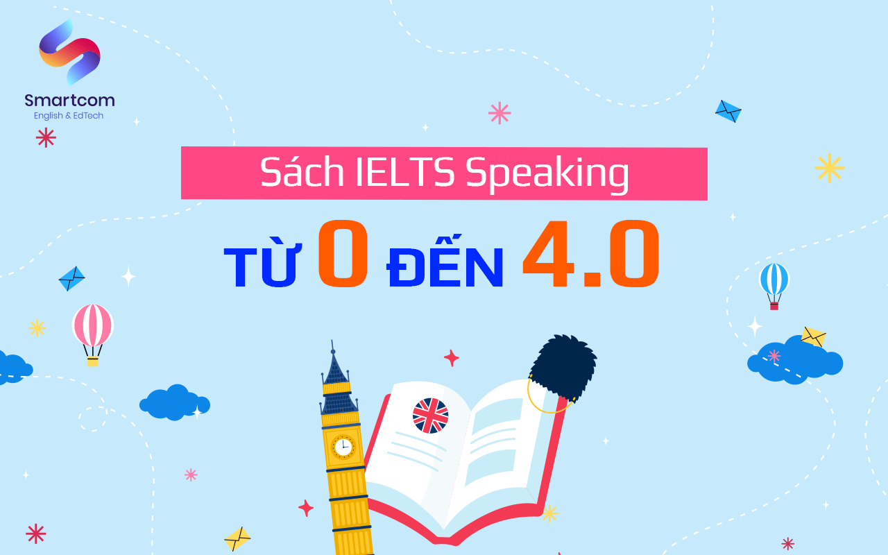 sách ielts speaking từ 0 đến 4.0 sách ielts speaking từ 0 đến 4.0