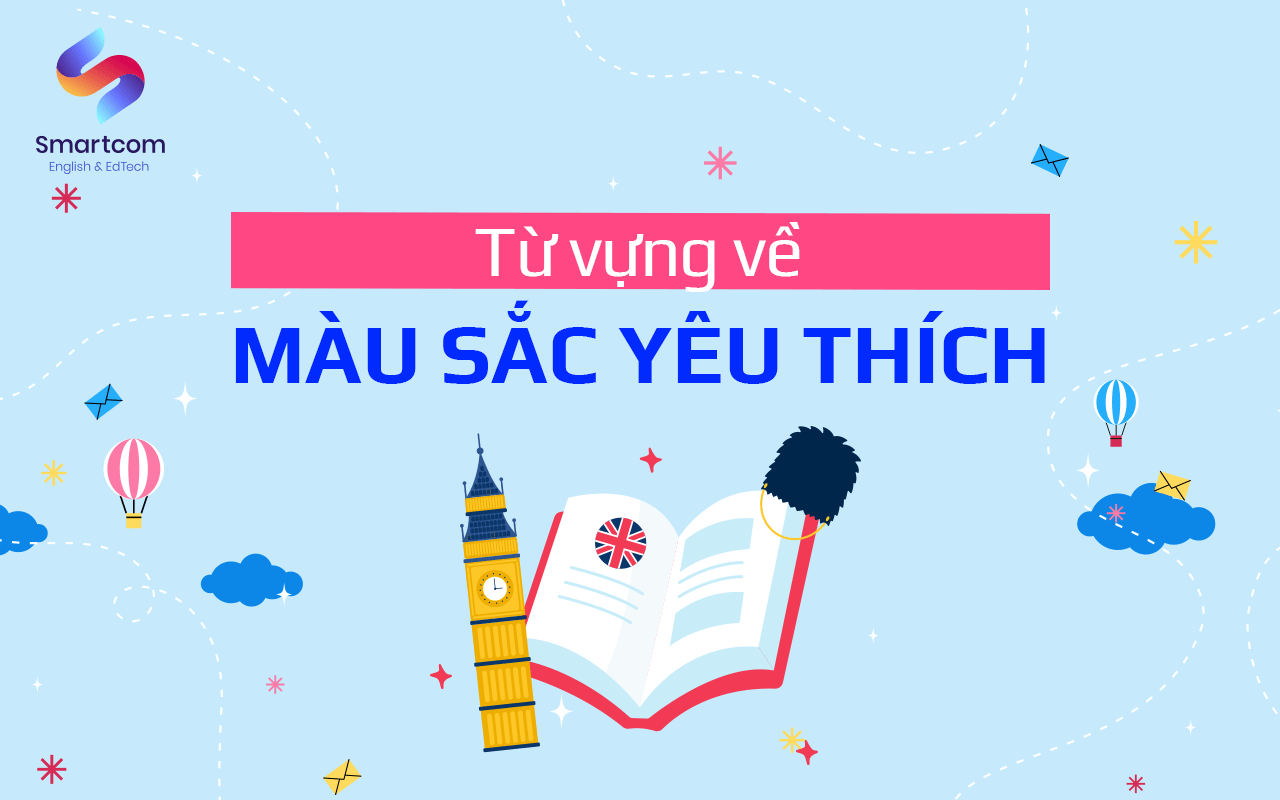 từ vựng màu sắc yêu thích