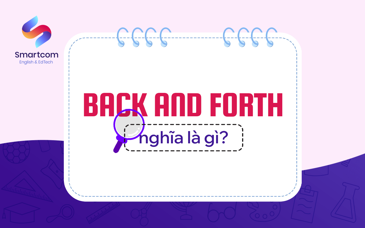 back and forth nghĩa là gì