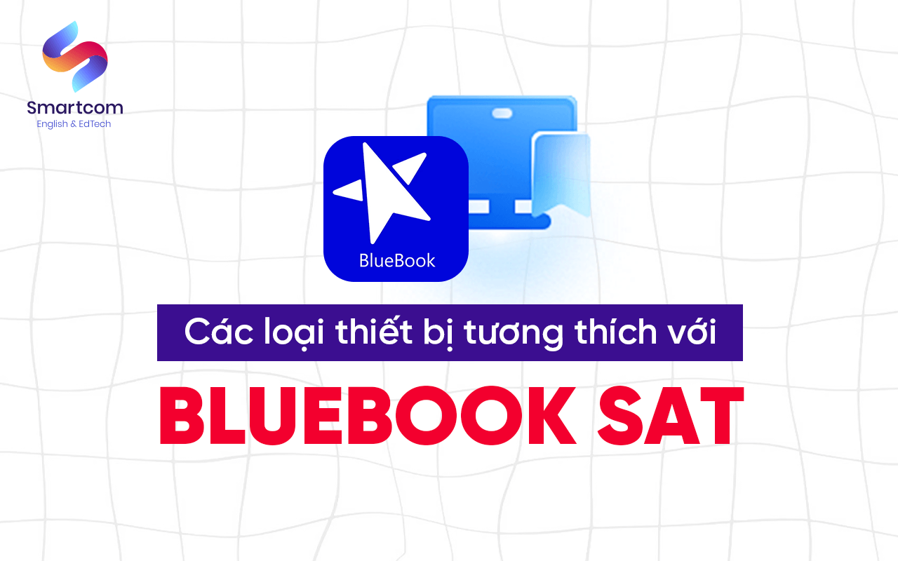 các loại thiết bị tương thích với bluebook sat các loại thiết bị tương thích với bluebook sat