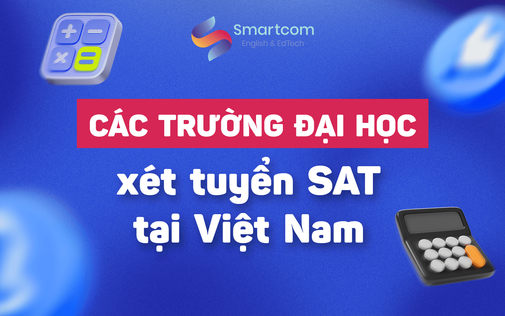 các trường đại học xét tuyển sat tại việt nam