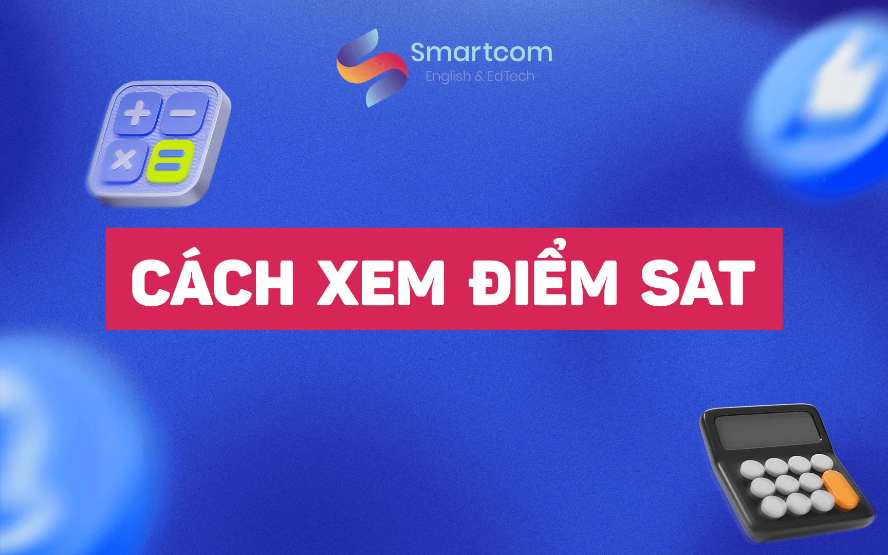 cách xem điểm sat cách xem điểm sat