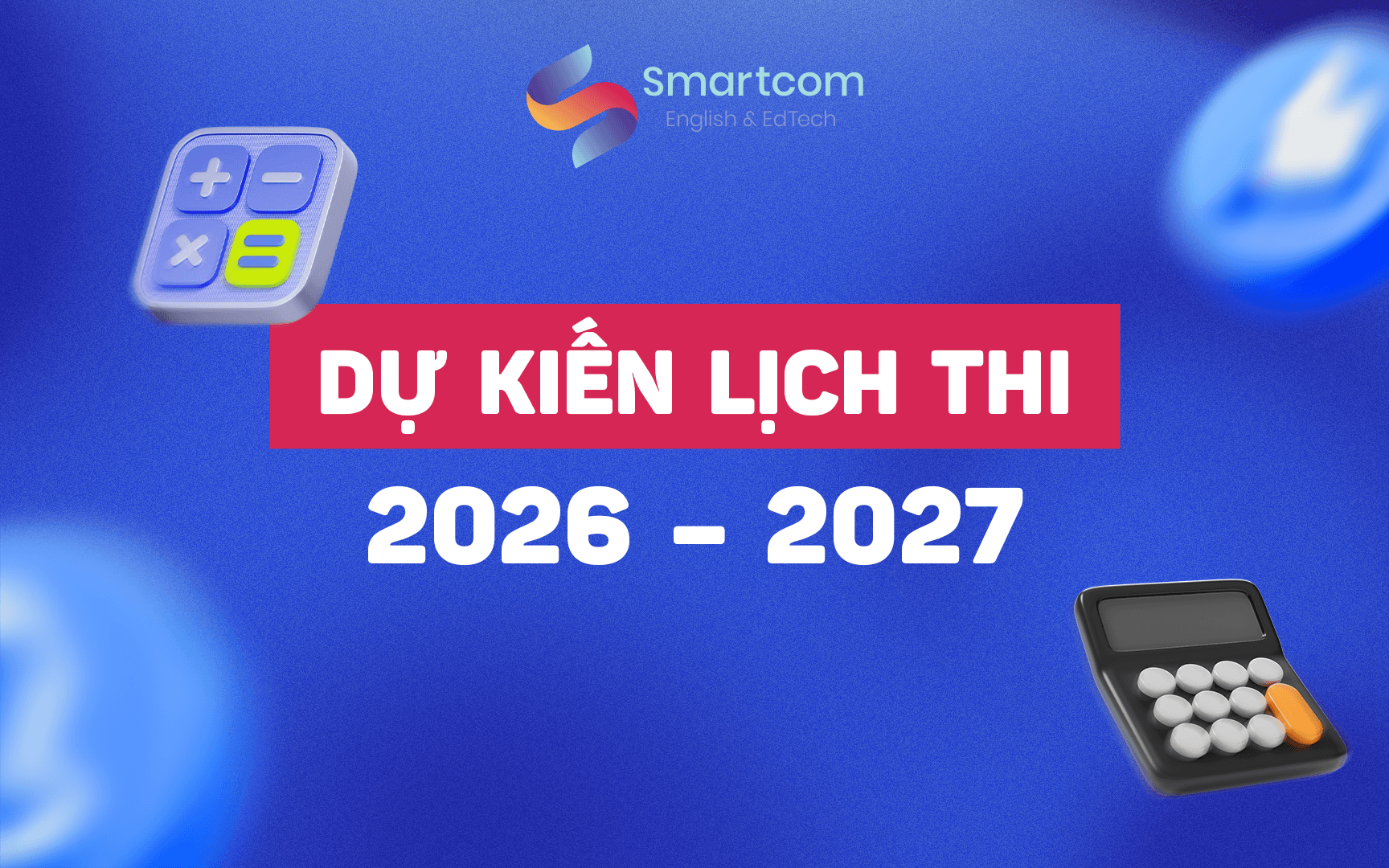 dự kiến lịch thi 2026 2027 dự kiến lịch thi 2026 2027
