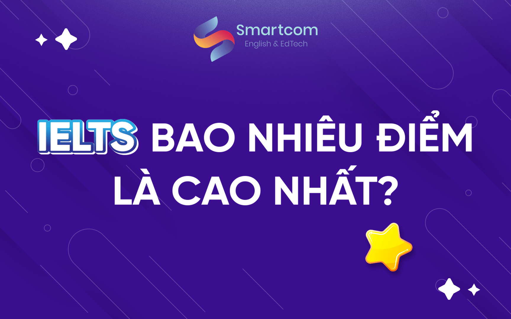 ielts bao nhiêu điểm là cao nhất