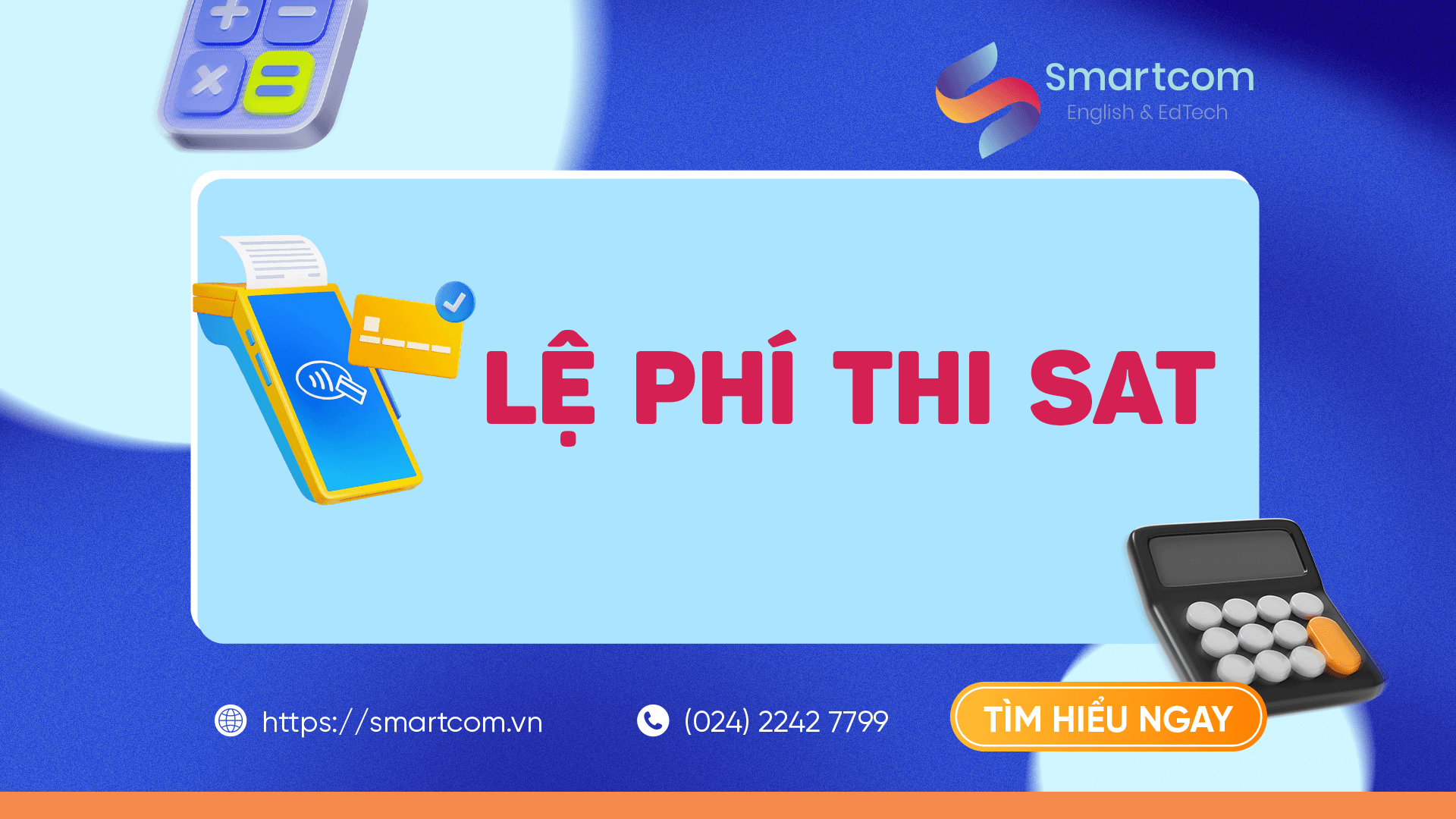 Giá thi SAT hết bao nhiêu tiền?