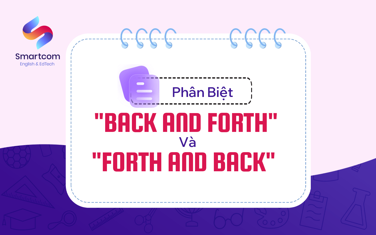 phân biệt back and forth