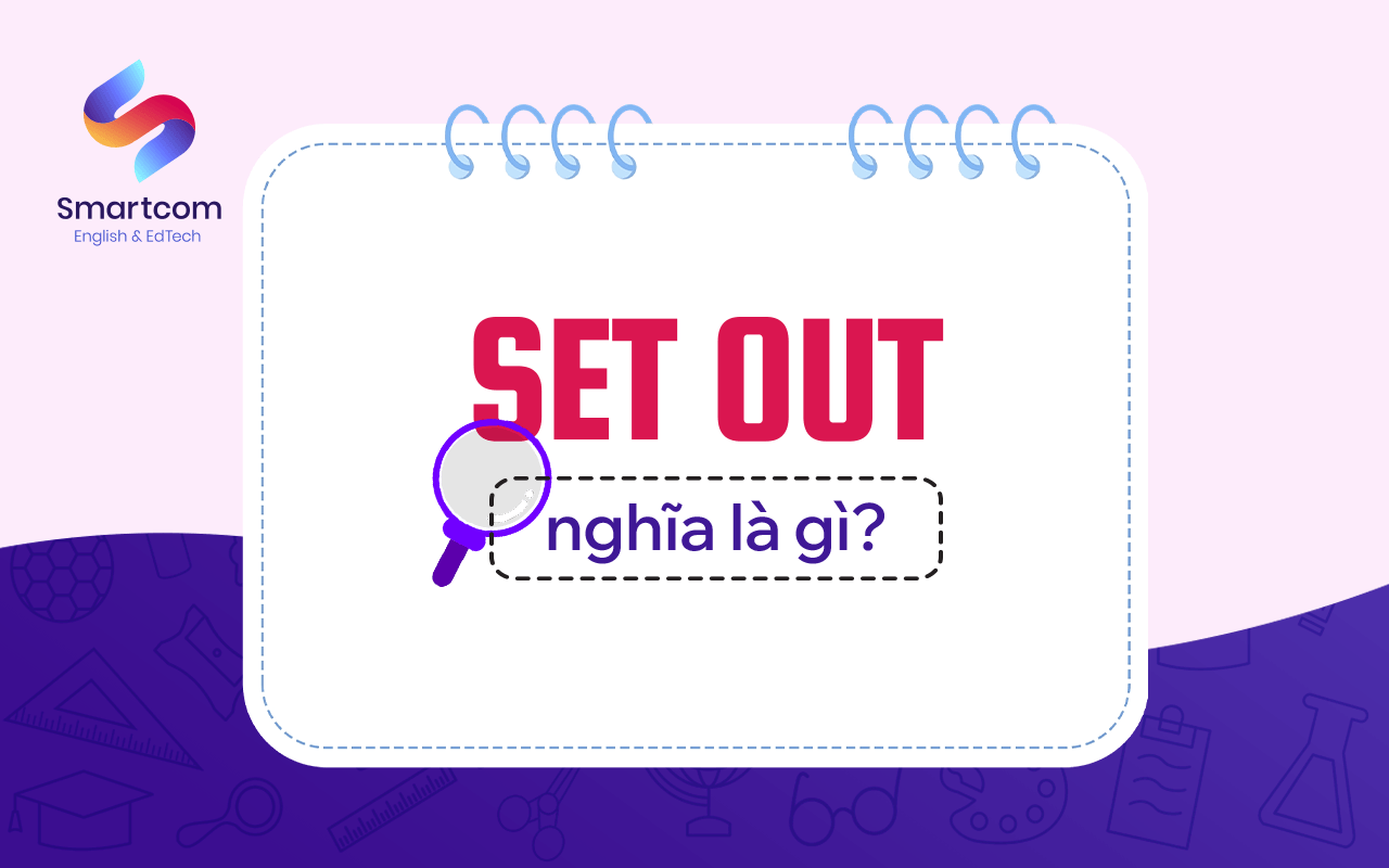 set out nghĩa là gì