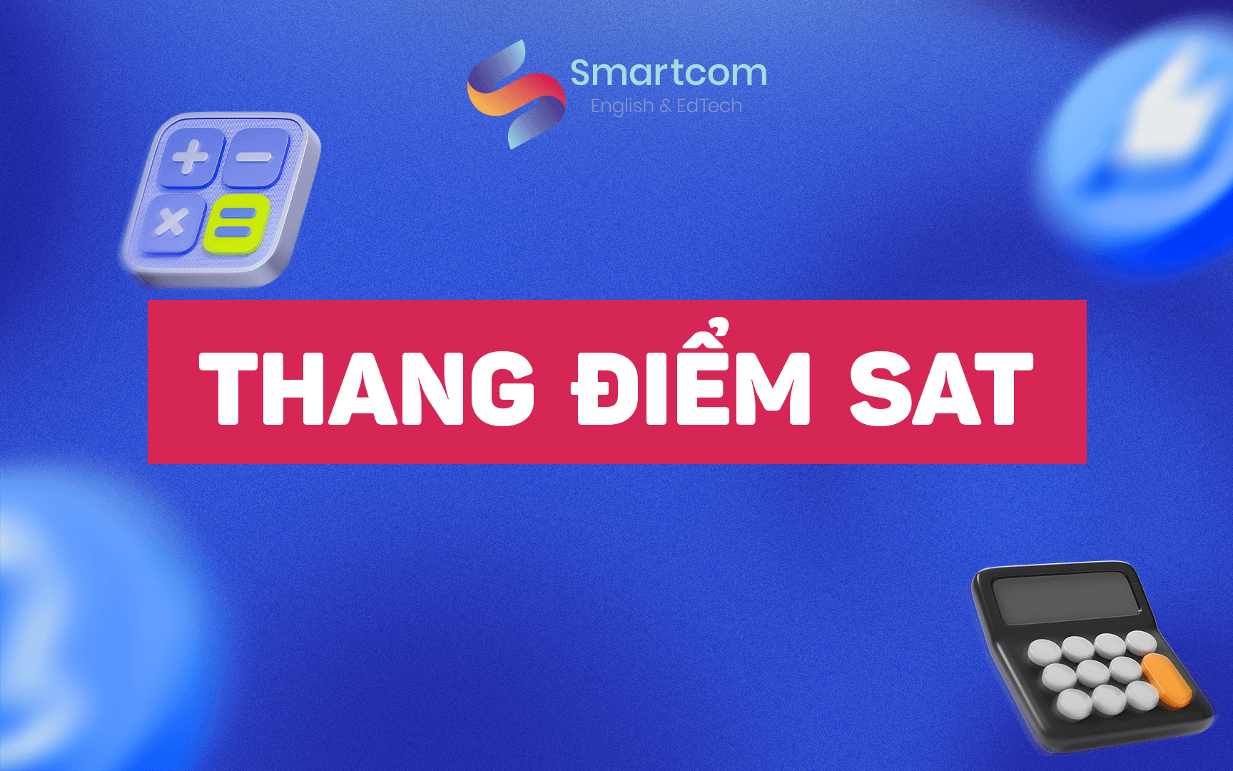 thang điểm sat thang điểm sat