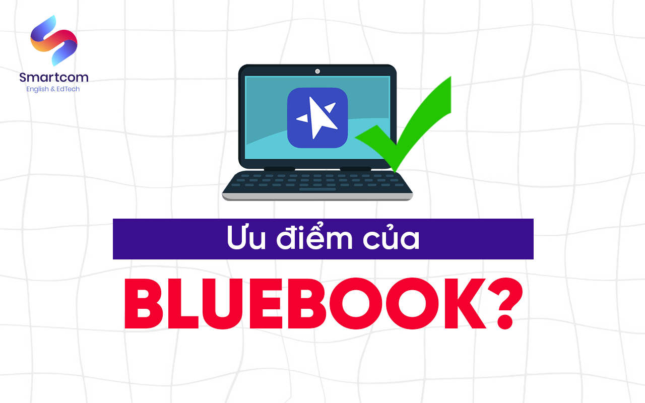 ưu điểm của bluebook ưu điểm của bluebook